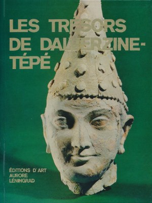 .. .   -. . / G. Pougatchenkova. Les trésors de Dalverzine-tépé. .: . 1978.